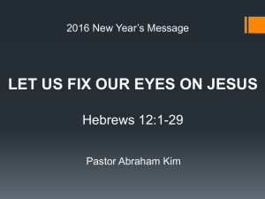 let us fix our eyes on jesus