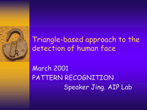 Triangle-based approach to the detection of human face