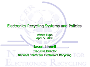 Electronics Recycling Systems and Policies