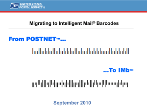 Intelligent Mail Barcodes (IMb™)