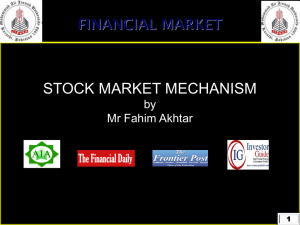 Stock Market Mechanism by Fahim Akhtar