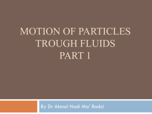 Motion of particles through fluids 1