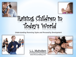 Raising Children in Today*s World