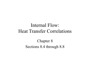 Internal Flow: Heat Transfer Correlations