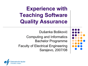 Experience with Teaching Software Quality Assurance