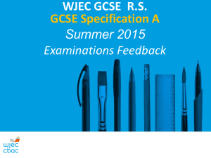 GCSE Religious Studies Specification A Feedback Summer 2015