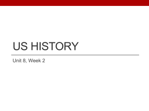 US History Unit 8 Week 2 2013-2014