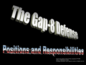 The Gap 8 Defense
