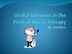 Useful Software in the Field of Music Therapy