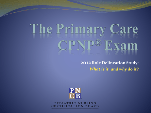 The Primary Care CPNP® Exam