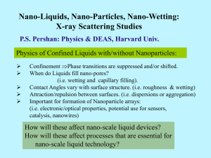 Nano-Liquids, Nano-Particles, Nano-Wetting - Peter Pershan's (X-Ray)