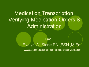 Medication Transcription and Verifying Medication Orders