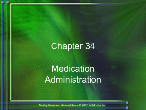 Chapter 34: Medication Administration