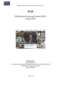 Multichannel Learning System (MLS) Project Plan