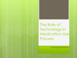 The Role of Technology in Medication Use Process