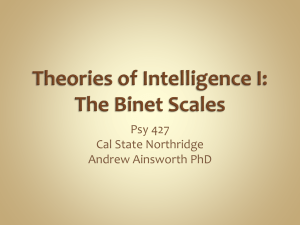 Theories of Intelligence I: The Binet Scales