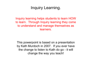 Inquiry learning - Kath Murdoch