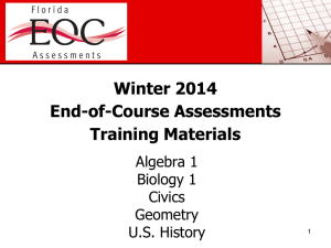 Winter 2014 End-of-Course Assessments Training Materials