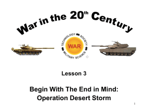 3: Begin With the End in Mind: Gulf War
