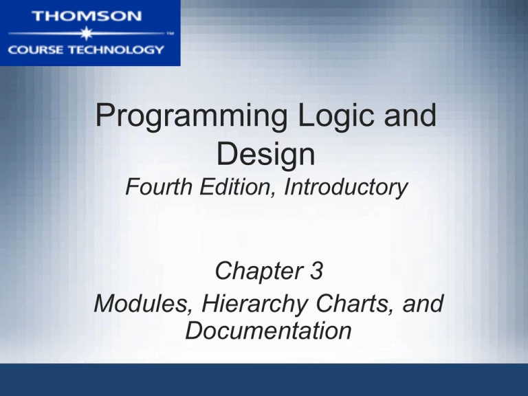 Programming Logic And Design Fourth Edition, Introductory