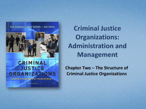 Criminal Justice Organizations