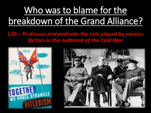 Who was to blame for the breakdown of the Grand Alliance?