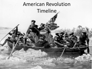 American Revolution Timeline - AmericanRevolutionStudyGuide