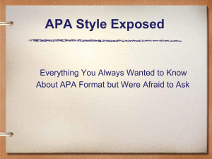 A brief outline of APA style is covered in this PowerPoint presentation