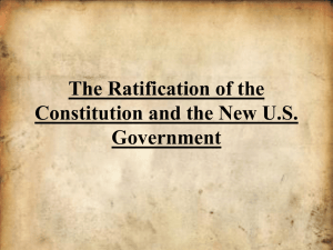 The Ratification of the Constitution and the New US