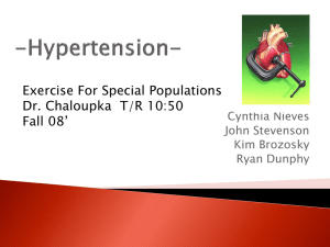 Exercise For Special Populations Presentation: Hypertension