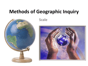 Methods of Geographic Inquiry Scale