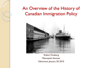 Putting Immigration Policy in Perspective: An Overview of the History