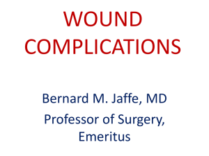 WOUND COMPLICATIONS