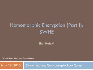 Fully Homomorphic Encryption - Simons Institute for the Theory of