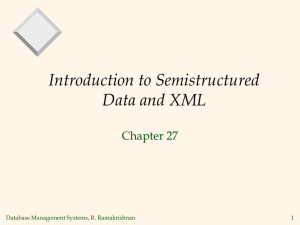 Lecture 15 : Introduction to XML