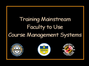 Training Mainstream Faculty to Use Course Management Systems