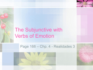 The Subjunctive with Verbs of Emotion