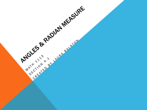 Angles & Radian Measure