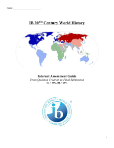 Name: IB 20TH Century World History Internal Assessment Guide