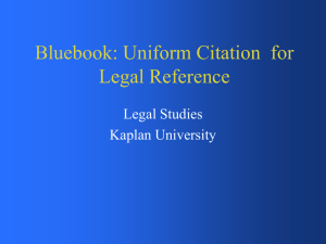 Bluebook: Uniform Citation for Legal Reference