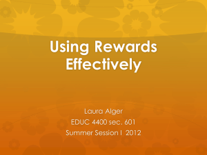 Using Rewards Effectively