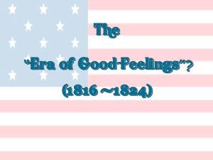 The “Era of Good Feelings”? (1816