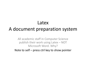 Latex - Department of Computing Science and Mathematics
