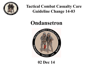 TCCC Change 14-03 Ondansetron Training Slides
