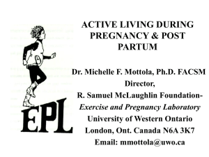 ACTIVE LIVING DURING PREGNANCY & POST PARTUM Dr