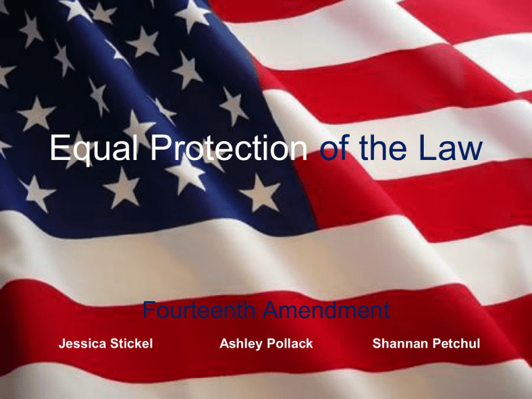 What Does The Term Equal Protection Of The Laws Mean