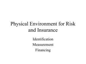 Physical Environment for Risk and Insurance