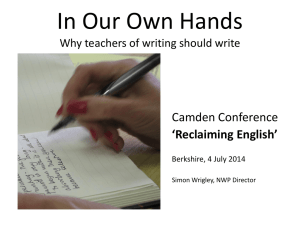 In Our Own Hands Why teachers of writing should write