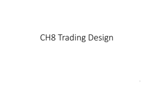 CH8 Trading Design
