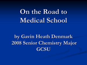 On the Road to Medical School